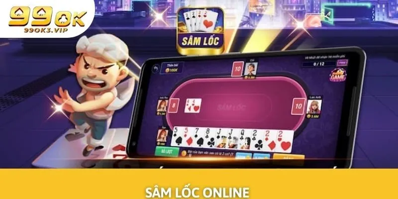Sâm Lốc Online - Luật Chơi Vô Cùng Đơn Giản Và Chi Tiết 2025